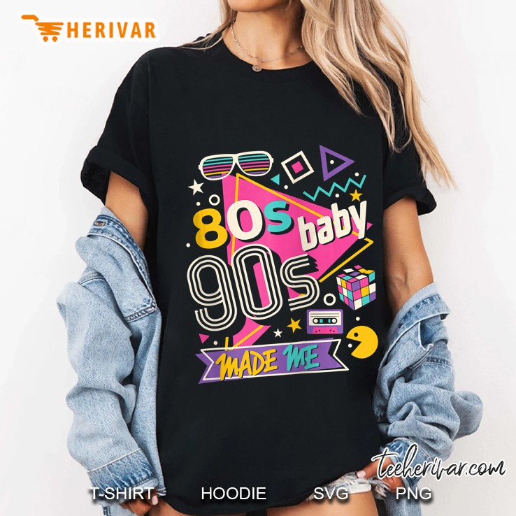 80S Baby 90S Made Me Gift Love The 80S Retro Gifts Zip Hoodie