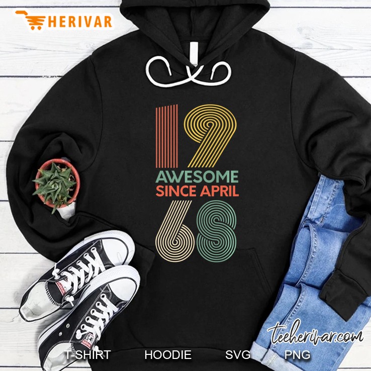 Awesome Since April 1968 50Th Birthday Hoodie
