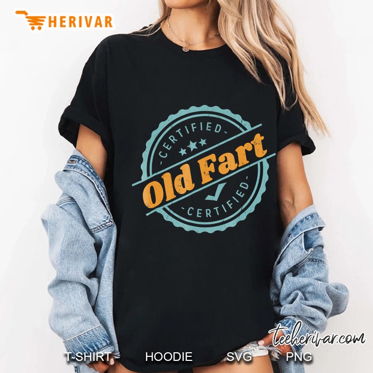 Certified Old Far Funny Retirement Gift Birthday Ladies Tee