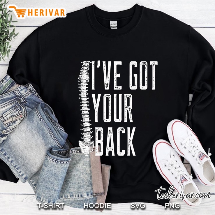 I've Got Your Back - Funny Spine Chiropractor Tee Mugs