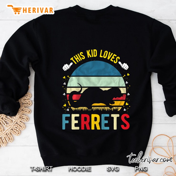 Kids This Kid Loves Ferrets Boys And Girls Ferret Gift Sweatshirt