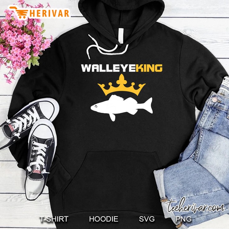 Walleye King - Walleye Fishing Hoodie
