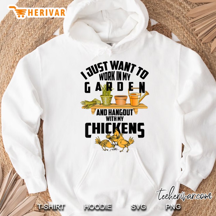 Cool Farming I Just Want To Work In My Garden Gift Hoodie