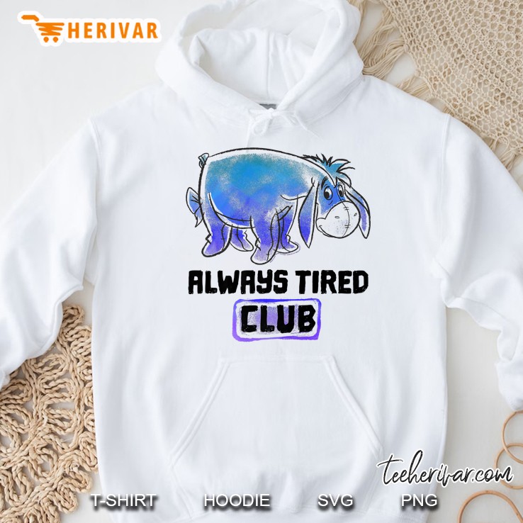 Winnie The Pooh Eeyore Always Tired Club Premium Hoodie