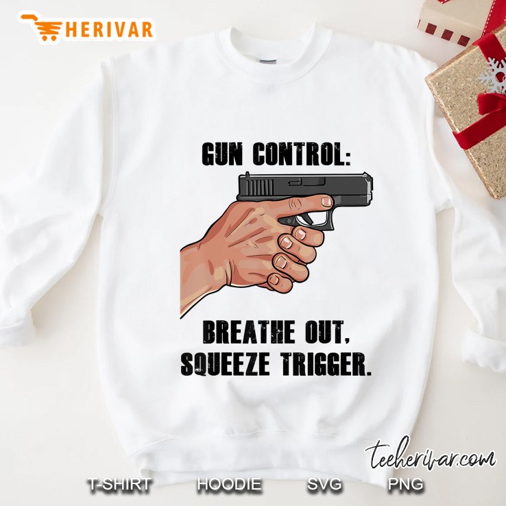 Gun Control Sweatshirt