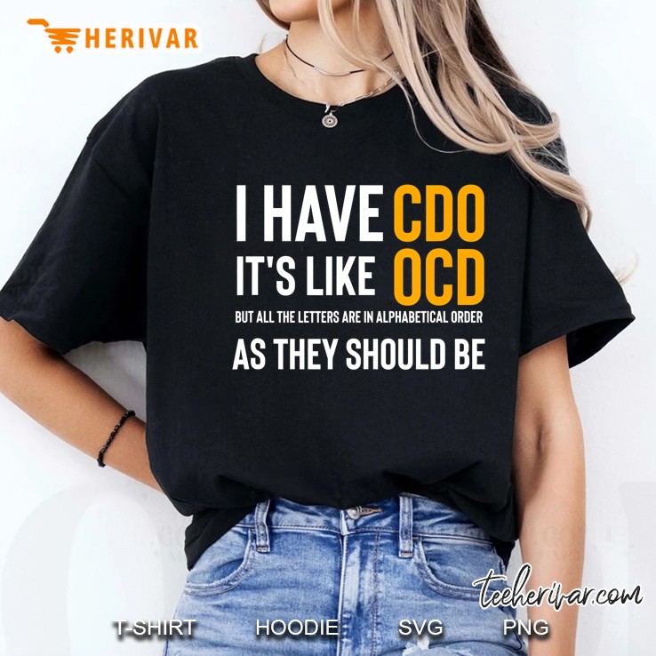 Funny Adult Novelty I Have Cdo It