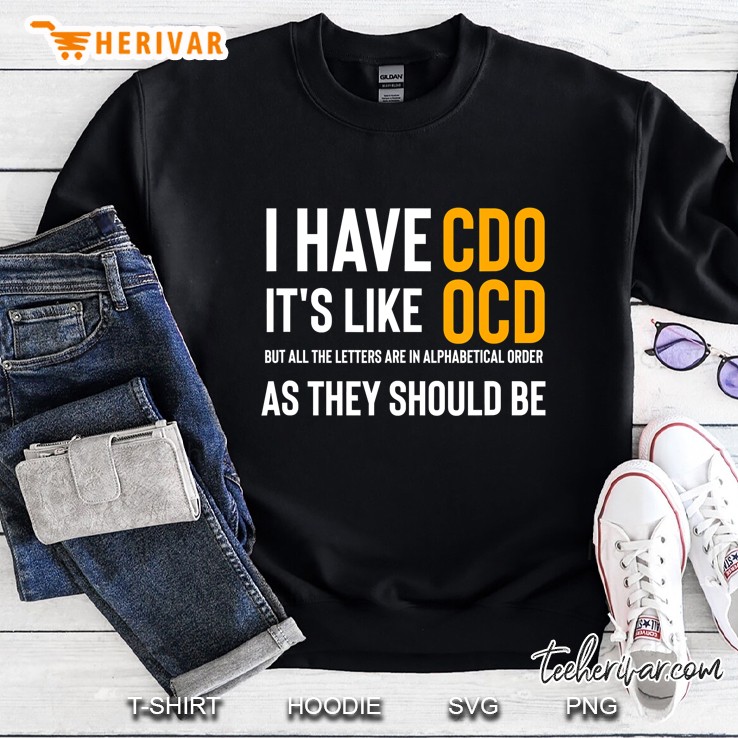 Funny Adult Novelty I Have Cdo It