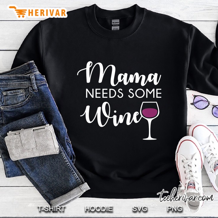 Mama Needs Wine Funny Wine Lover Mother's Day Mom Gift Mugs