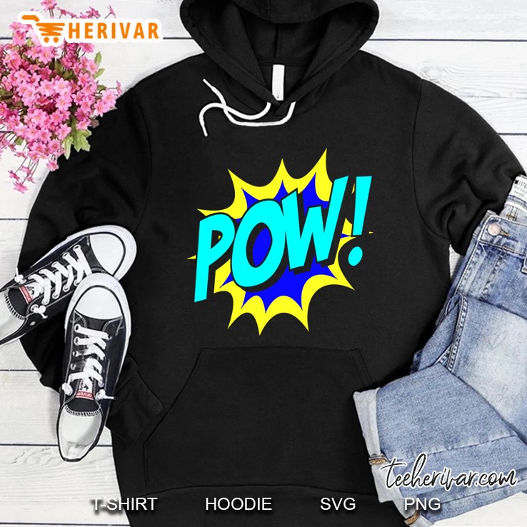 Pow! Be A Comic Book Superhero And Save The Day Hoodie
