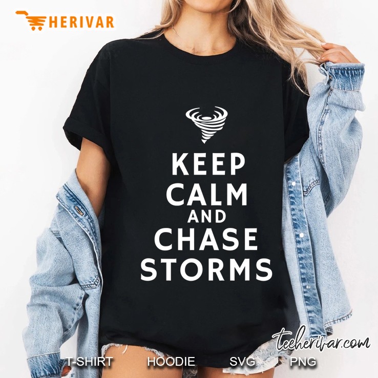 Storm Chase Keep Calm Tornado Weather Hoodie