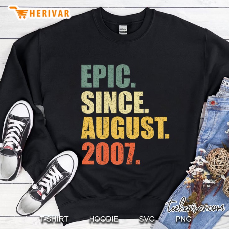 12Th Birthday Gift Epic Since August 2007 12 Years Old T Shi Sweatshirt