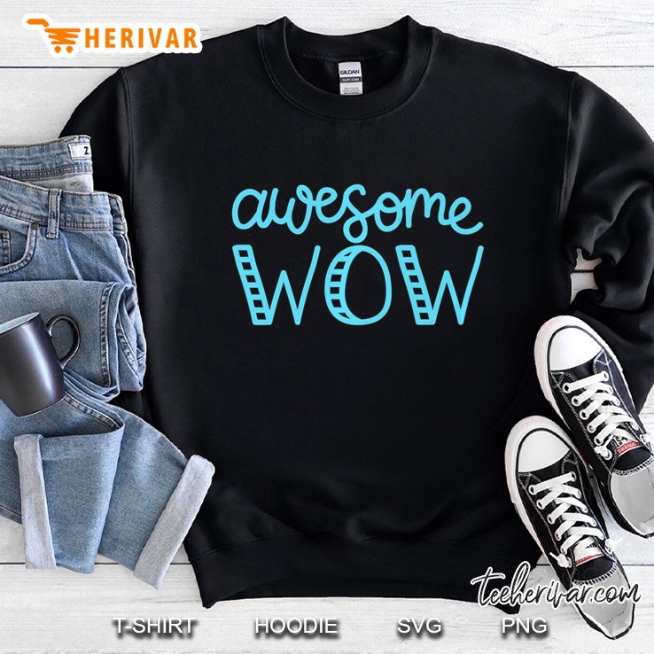 Awesome Wow Tee Hamilton Sweatshirt