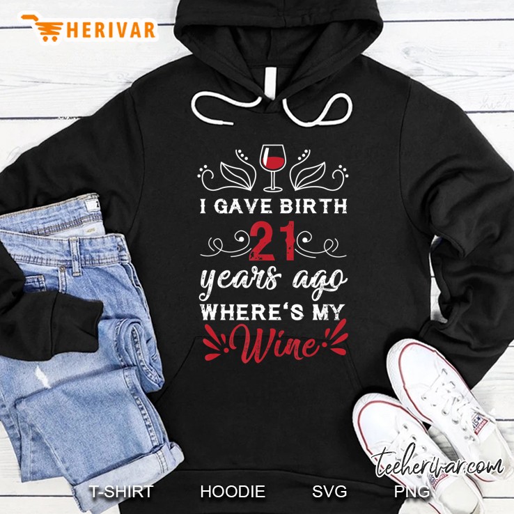 Birthday I Gave Birth 21 Years Ago Where