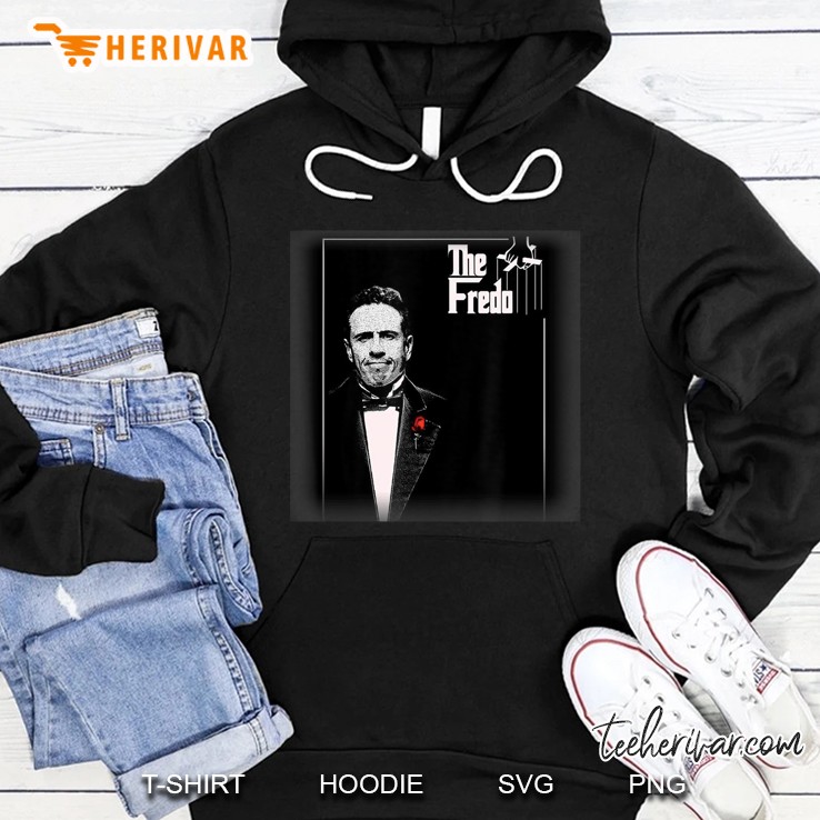 Fredo Related Design For Lovers Of Cuomo Quotes Hoodie