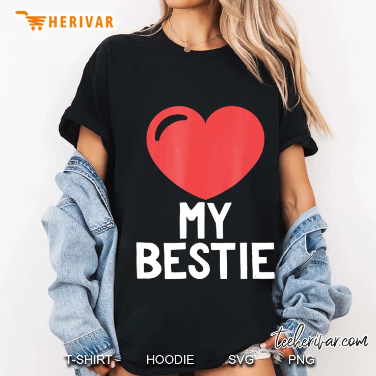 Love My Bestie Heart Design Best Friend Inspired Ladies Tee