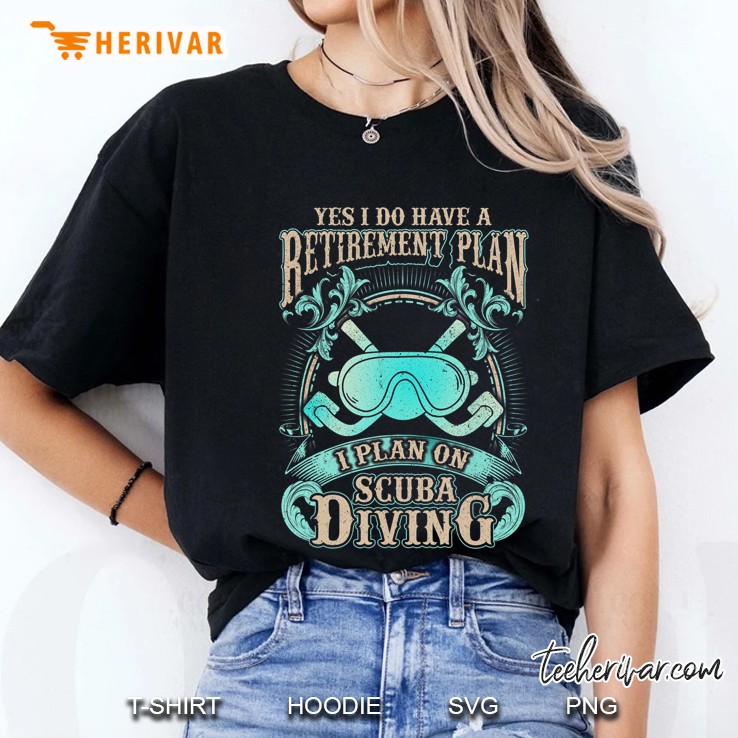 Scuba Diver Retirement Plan Ladies Tee