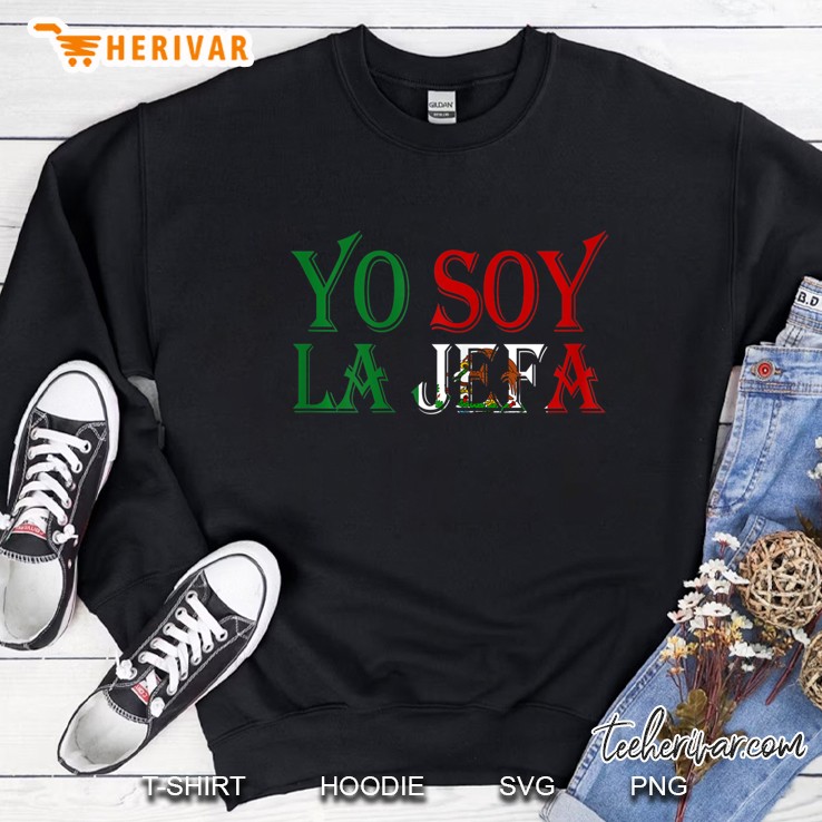 Womens Yo Soy La Jefa Mexican Map The Boss In Spanish S Sweatshirt