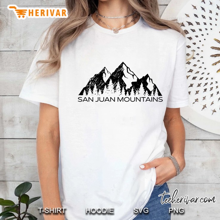 San Juan Mountains Colorado New Mexico Souvenir Gift Pullover Ladies Tee