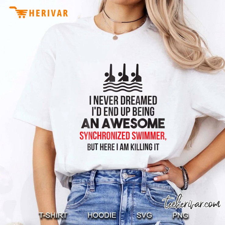 Synchronized Swimming -- Never Dreamed Hoodie