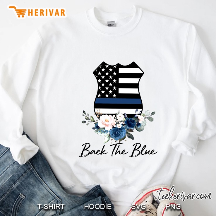 Back The Blue Thin Blue Line American Flag Floral Version Sweatshirt