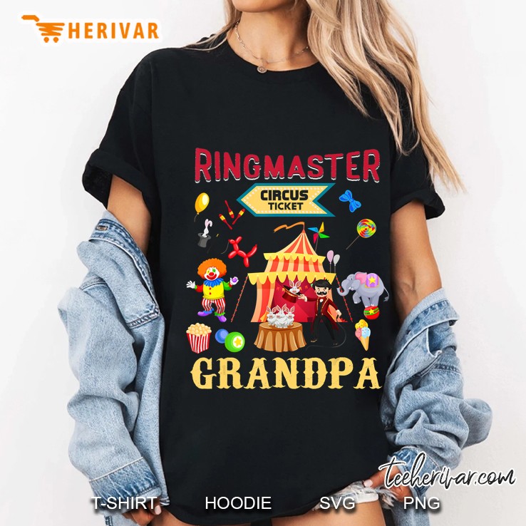 Cute Ringmaster Grandpa Tshirt Circus Carnival Theme Party Hoodie