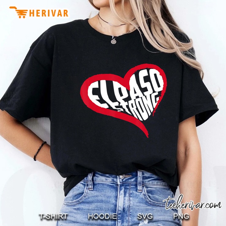 El Paso Strong Shirt, El Paso Strong Stay Together Tshirt Ladies Tee