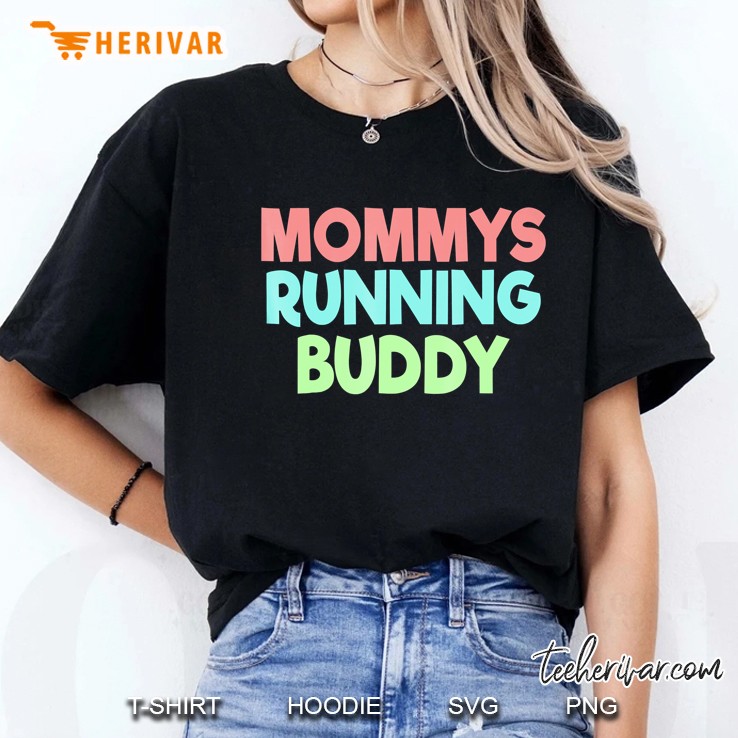 Mommy's Running Buddy Funny Hoodie