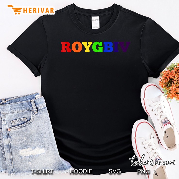 Roygbiv ! Easy To Remember Colors Of The Rainbow! Shirt