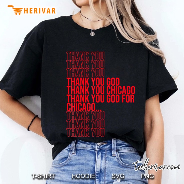 Thank You Thank You God For Chicago Grocery Bag Ladies Tee