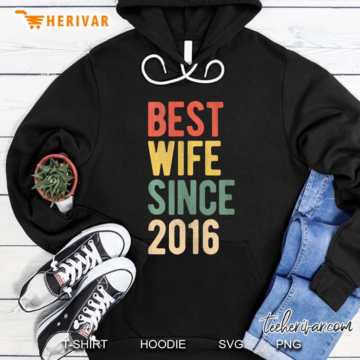 Womens 4Th Wedding Anniversary Gift Idea Best Wife Since 2016 Ver2 Hoodie