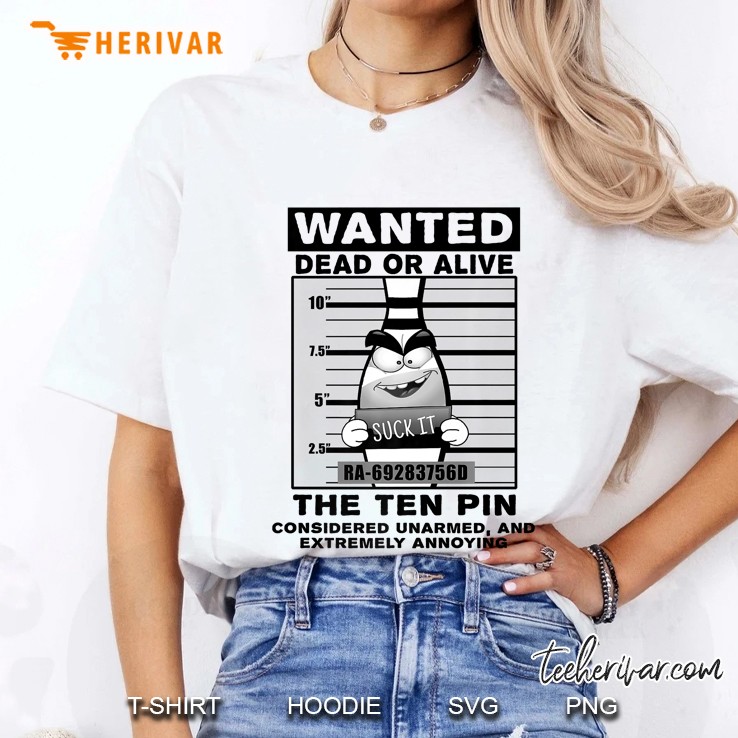 Bowling Shirt Ten Pin Wanted - Bowling Hoodie