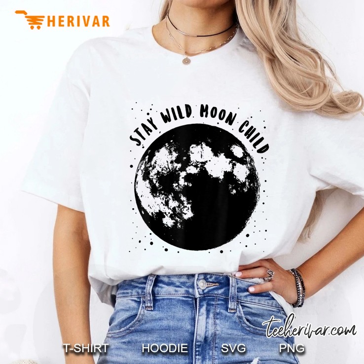 Stay Wild Moon Child Cool Astrology Wiccan Ladies Tee