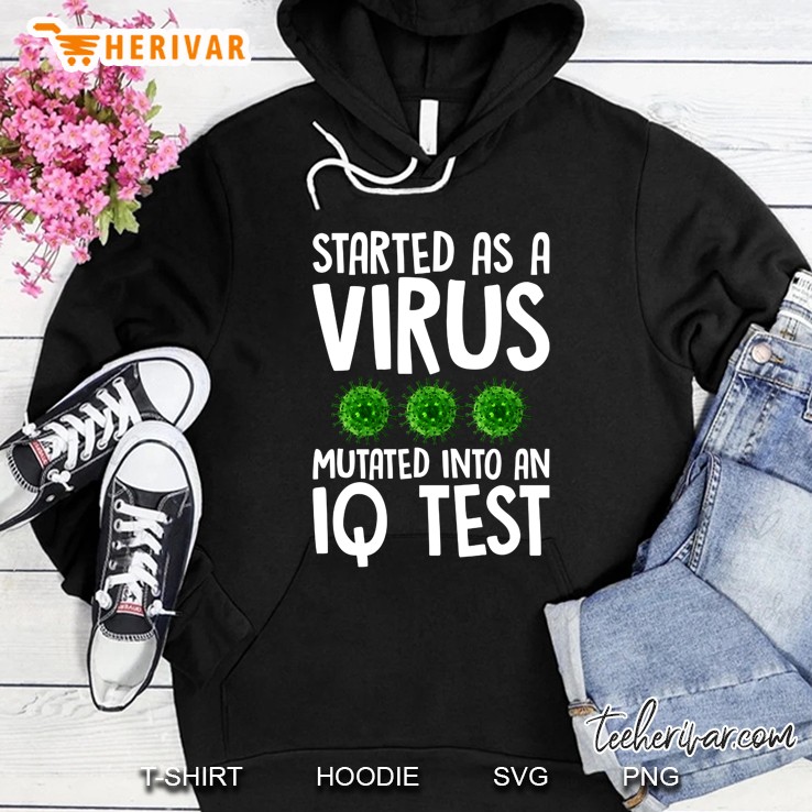 Started As A Virus Mutated Into An Iq Test Mugs