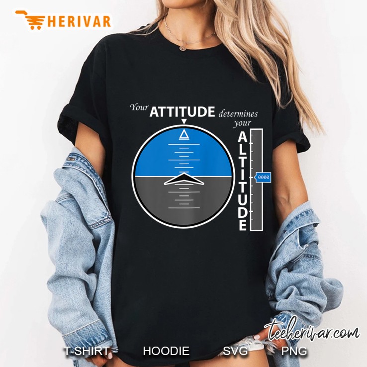 Attitude Altitude Aviation Positive Message Hoodie