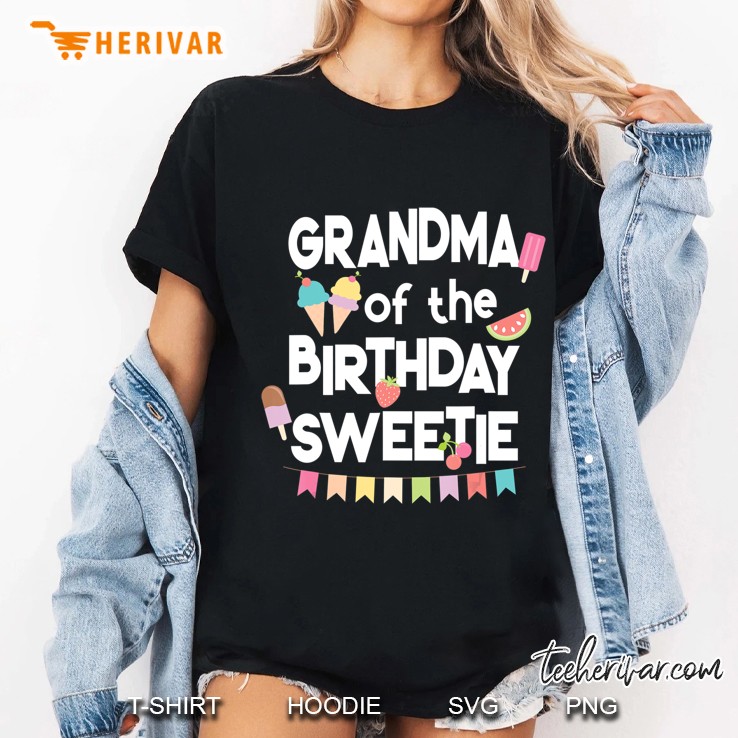 Fun Ice Cream Treats Grandma Of The Birthday Sweetie Hoodie