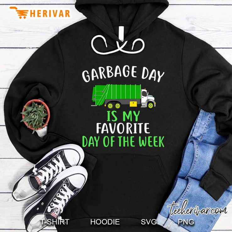 Garbage Day Is My Favorite Day Of The Week Shirt For Kids Hoodie