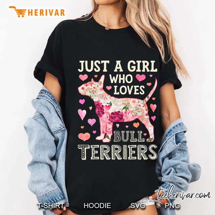 Just A Girl Who Loves Bull Terriers Dog Silhouette Flower Ladies Tee