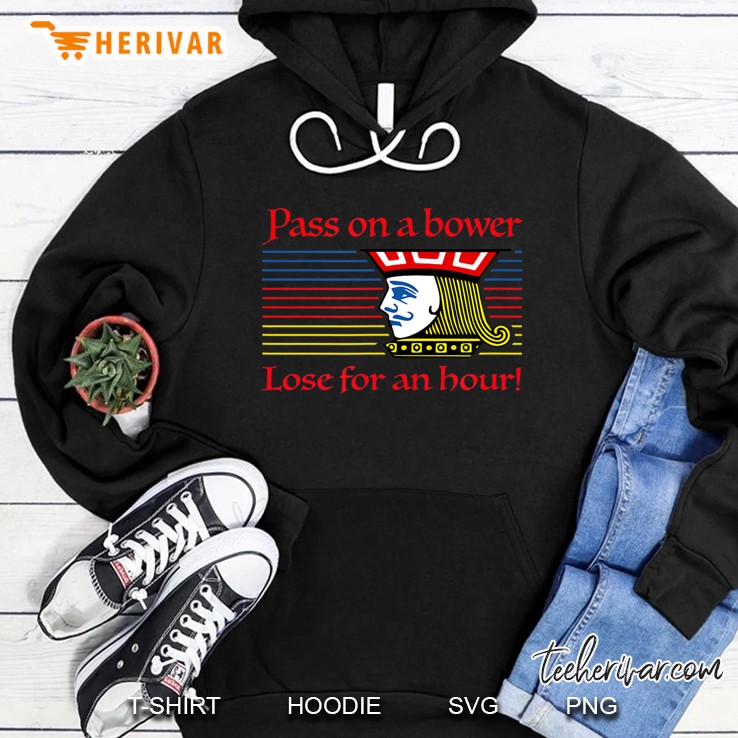 Pass On A Bower Euchre Hoodie