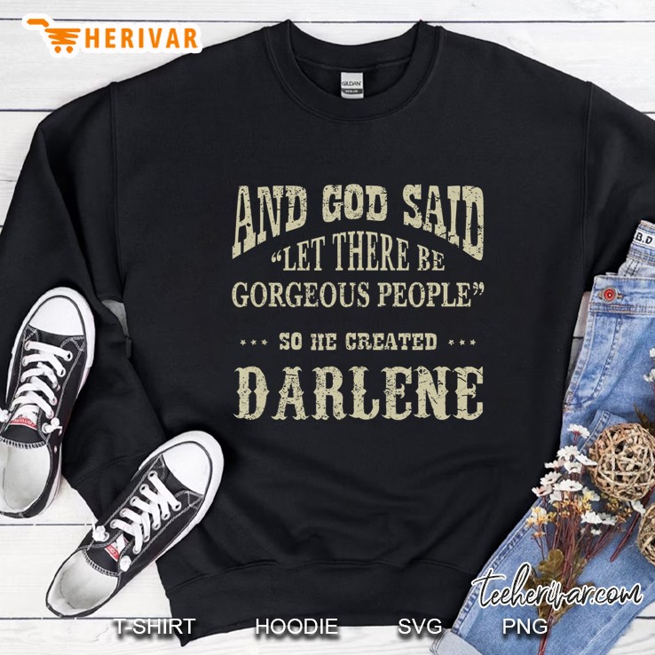 Personalized Birthday Gift For Person Named Darlene Sweatshirt