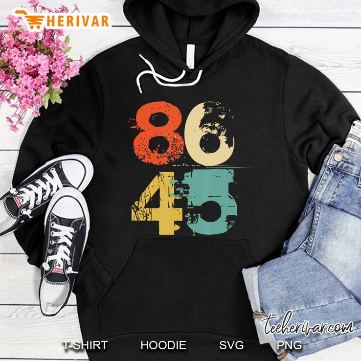 Retro 70S Vintage Impeach Trump 8645 Shirt 86 45 Ver2 Hoodie