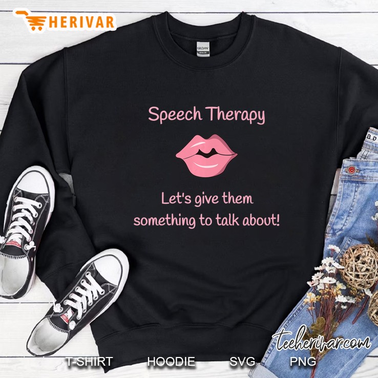 Speech Therapy Shirt With Sassy Lips Mugs