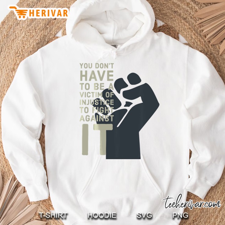 Fight Against Injustice Hoodie