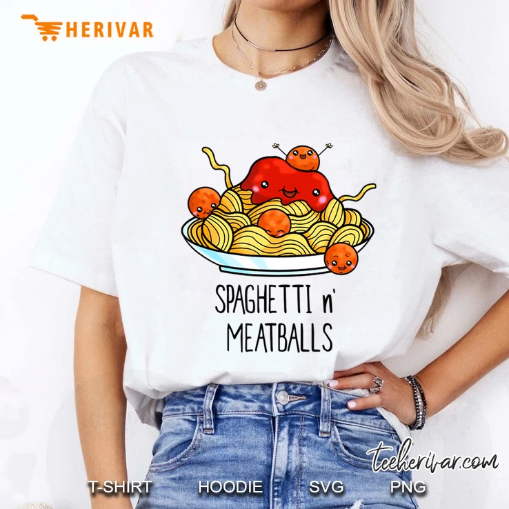 Spaghetti N Meatballs Shirt Cute Kawaii Food Ladies Tee