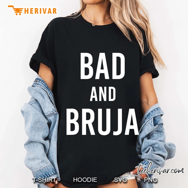 Bad And Bruja Hoodie