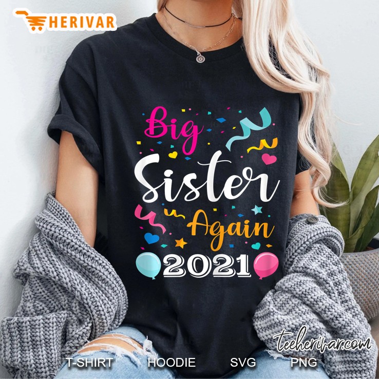 Big Sister Again 2021 Pregnancy Announcement Kids Siblings Ladies Tee