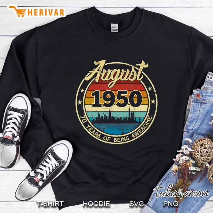 Classic August 1950 70 Years Old Retro 70Th Birthday Gift Sweatshirt