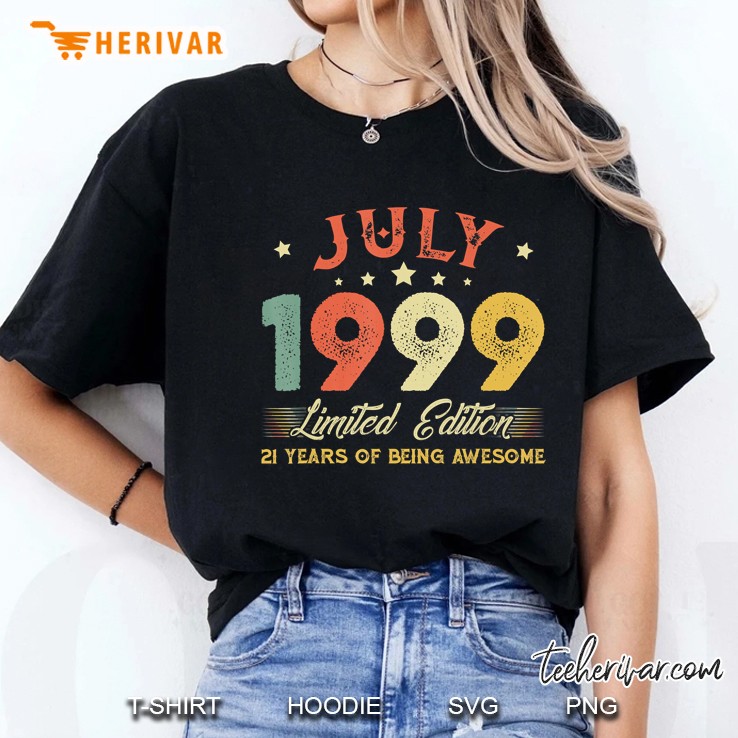 July 1999 21 Years Old Vintage 21St Birthday Gifts Ladies Tee