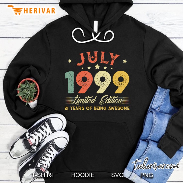 July 1999 21 Years Old Vintage 21St Birthday Gifts Hoodie