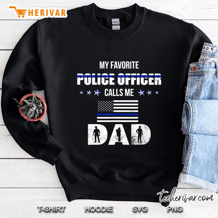 My Favorite Police Officer Calls Me Dad Father's Day Gift Mugs