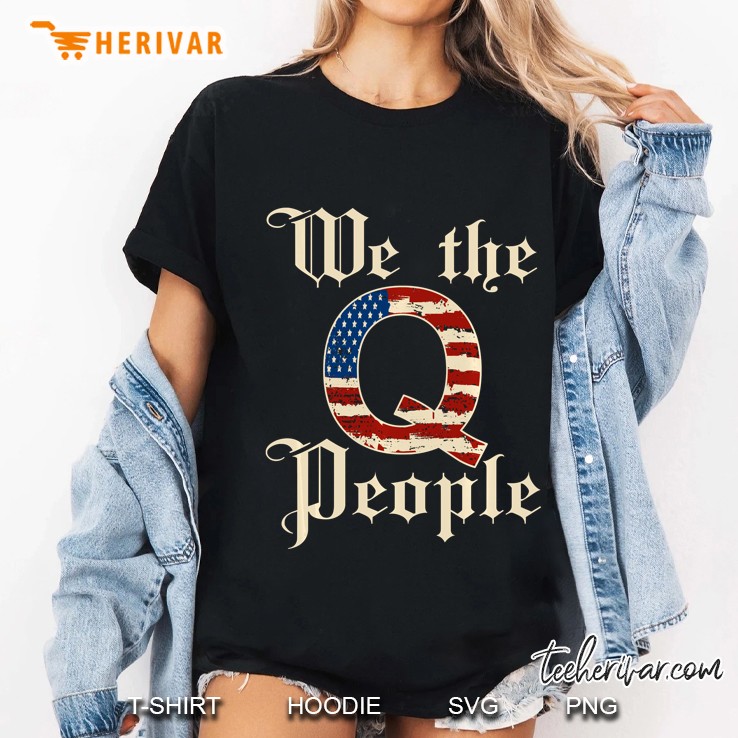 Q Anon Patriotic Flag We The People Constitution Qanon Quote Ladies Tee